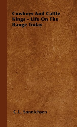 9781443729741: Cowboys and Cattle Kings: Life on the Range Today