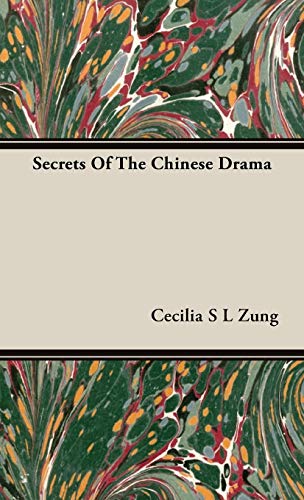 9781443731065: Secrets Of The Chinese Drama