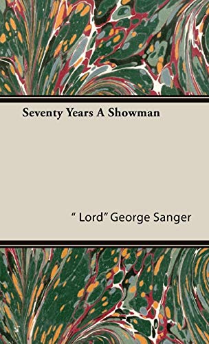 Stock image for Seventy Years A Showman for sale by G3 Books