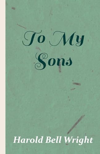 9781443731577: To My Sons