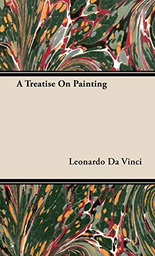 A Treatise on Painting (Great Minds) (9781443731591) by Leonardo Da Vinci