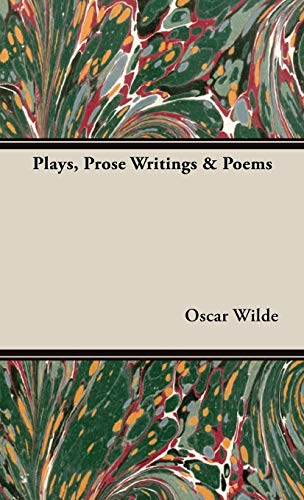 9781443733281: Plays, Prose Writings & Poems