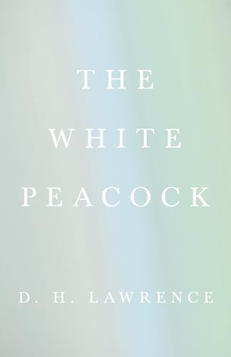 9781443733328: The White Peacock