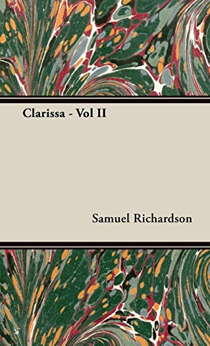 Clarissa - Vol II (9781443733380) by Richardson, Samuel