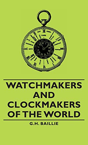 9781443733533: Watchmakers and Clockmakers of the World