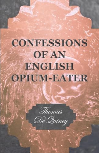 9781443733670: Confessions of an English Opium-Eater