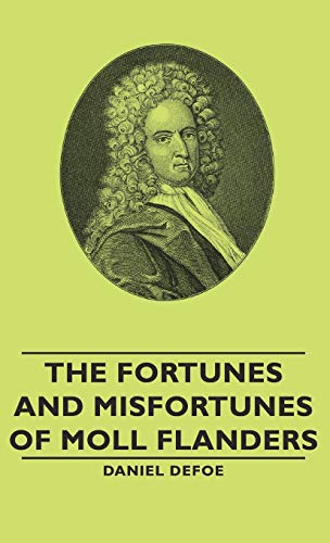 9781443733786: The Fortunes and Misfortunes of Moll Flanders