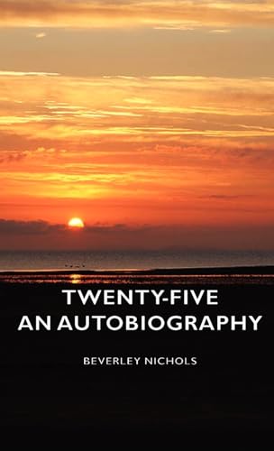 Twenty-Five - An Autobiography (9781443734790) by Nichols, Beverley