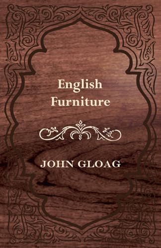 Stock image for English Furniture A History and Guide for sale by PBShop.store US