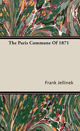 Beispielbild fr The Paris Commune Of 1871 zum Verkauf von PBShop.store US
