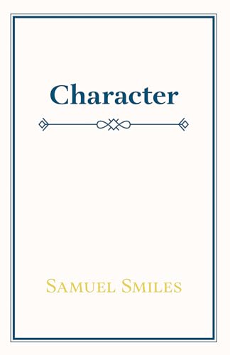 Character (9781443736909) by Smiles, Jr Samuel