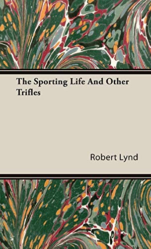 Stock image for The Sporting Life And Other Trifles for sale by medimops