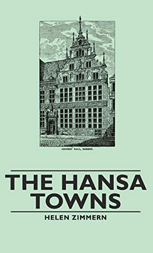 The Hansa Towns (9781443739979) by Zimmern, Helen