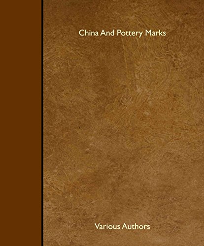 China And Pottery Marks (9781443763882) by Authors, Various