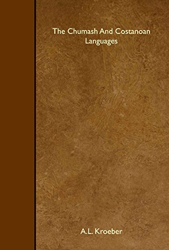 9781443764278: The Chumash And Costanoan Languages