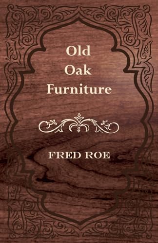 9781443767774: Old Oak Furniture