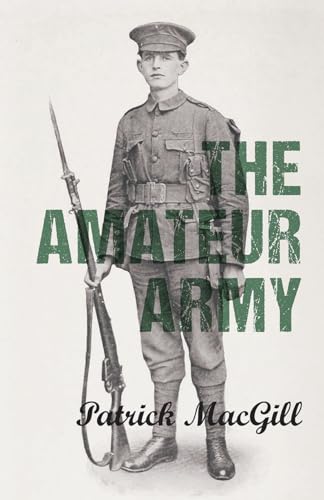 Beispielbild fr The Amateur Army zum Verkauf von Lucky's Textbooks