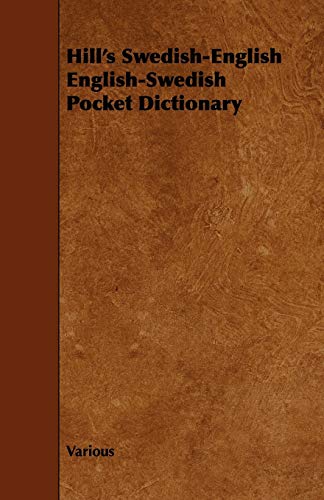 Stock image for Hill's Swedish-English English-Swedish Pocket Dictionary for sale by Chiron Media