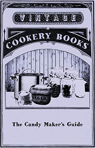 Stock image for The Candy Maker's Guide for sale by PBShop.store US