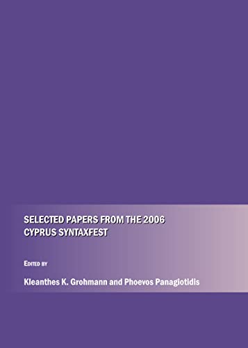 Imagen de archivo de Selected Papers From The 2006 Cyprus Syntaxfest a la venta por Basi6 International