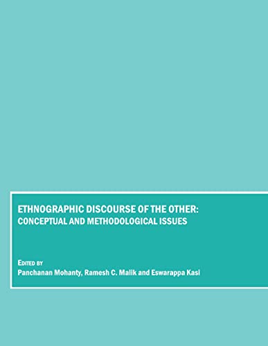 Stock image for Ethnographic Discourse of the Other: Conceptual and Methodological Issues for sale by Book Deals