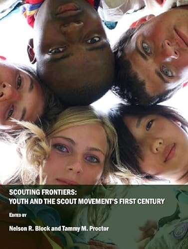 9781443804509: Scouting Frontiers: Youth and the Scout Movements First Century