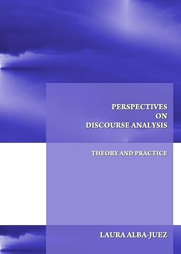 Imagen de archivo de Perspectives on Discourse Analysis: Theory and Practice a la venta por Mispah books