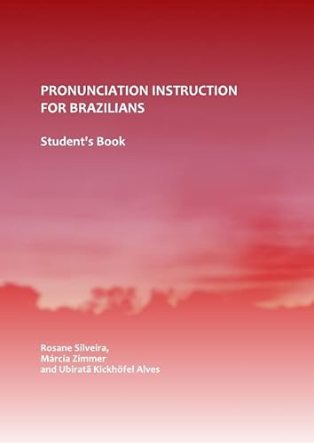 9781443811132: Pronunciation Instruction for Brazilians: Student's Book