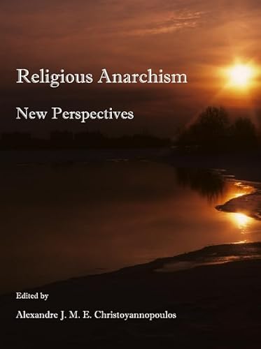 9781443811323: Religious Anarchism: New Perspectives