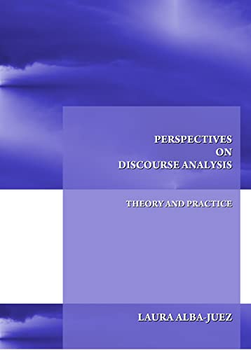 Imagen de archivo de Perspectives on Discourse Analysis: Theory and Practice a la venta por Mispah books