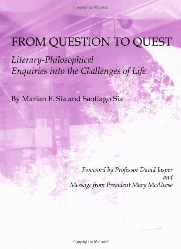 9781443821599: From Question to Quest: Literary-Philosophical Enquiries into the Challenges of Life