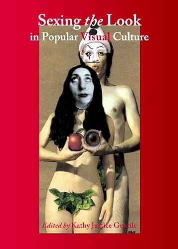 Imagen de archivo de Sexing The Look In Popular Visual Culture a la venta por Basi6 International