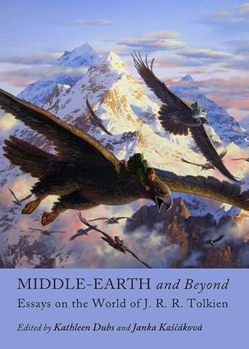Stock image for Middle-Earth and Beyond: Essays on the World of J. R. R. Tolkien for sale by dsmbooks