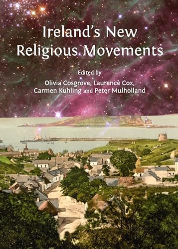 Beispielbild fr Ireland's New Religious Movements zum Verkauf von Michener & Rutledge Booksellers, Inc.