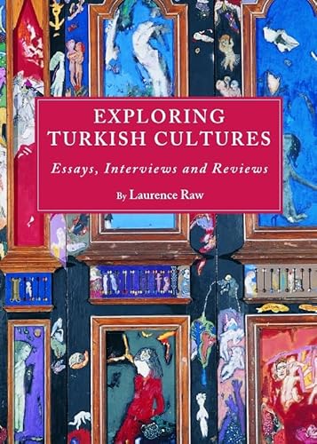 9781443826396: Exploring Turkish Cultures: Essays, Interviews and Reviews