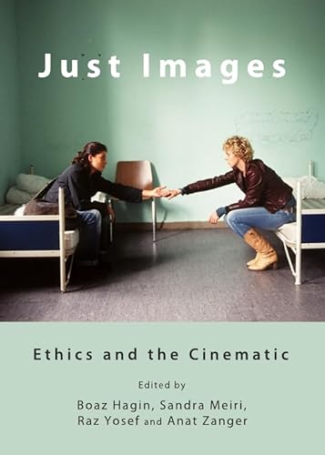 Beispielbild fr Just Images: Ethics And The Cinematic zum Verkauf von Basi6 International