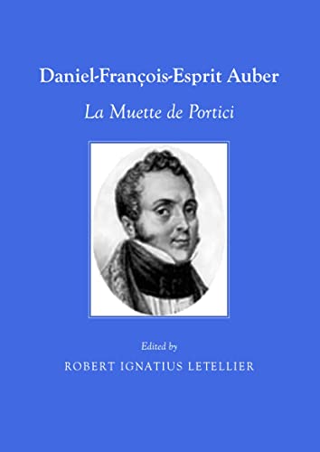 9781443828659: Daniel-Francois-Esprit Auber: La Muette de Portici