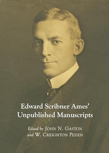 Imagen de archivo de Edward Scribner Ames  Unpublished Manuscripts a la venta por Basi6 International