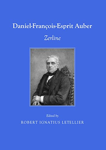9781443829663: Daniel-Franois-Esprit Auber: Zerline