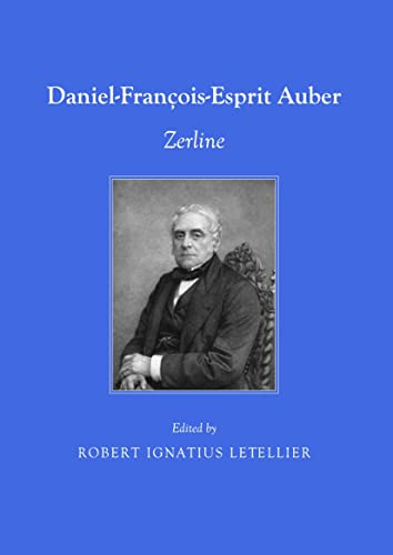 9781443829663: Daniel-Francois-Esprit Auber: Zerline