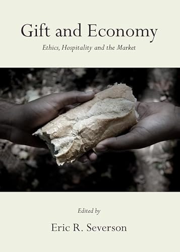 Beispielbild fr Gift and Economy: Ethics, Hospitality and the Market zum Verkauf von Mispah books