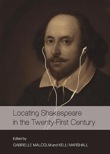 Stock image for Locating Shakespeare In The Twenty-First Century for sale by Basi6 International