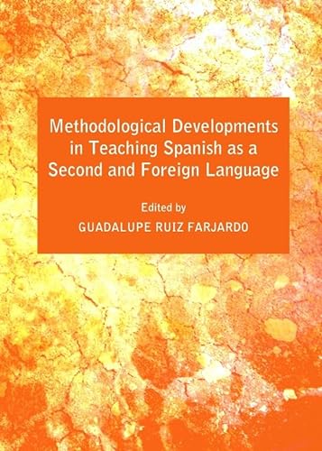 Stock image for Methodological Developments In Teaching Spanish As A Second And Foreign Language for sale by Basi6 International