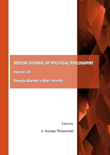 Stock image for Review Journal Of Political Philosophy Volume 10: Georgia Warnke'S After Identity for sale by Basi6 International