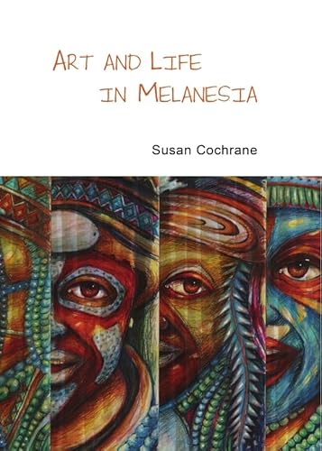 Stock image for Art and Life in Melanesia (Pacific Focus) for sale by Revaluation Books