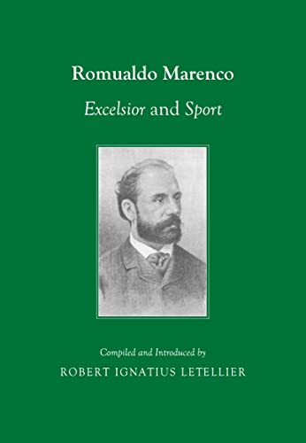 Romualdo Marenco: Excelsior and Sport (9781443840897) by Robert Ignatius Letellier