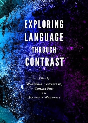 Stock image for Exploring Language Through Contrast for sale by Basi6 International