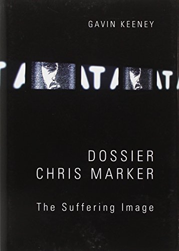 9781443841825: Dossier Chris Marker: The Suffering Image