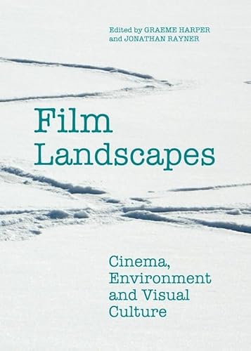 Stock image for Film Landscapes: Cinema, Environment and Visual Culture for sale by Mispah books