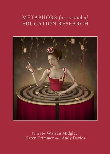 Stock image for Metaphors for, in and of Education Research for sale by Smith Family Bookstore Downtown